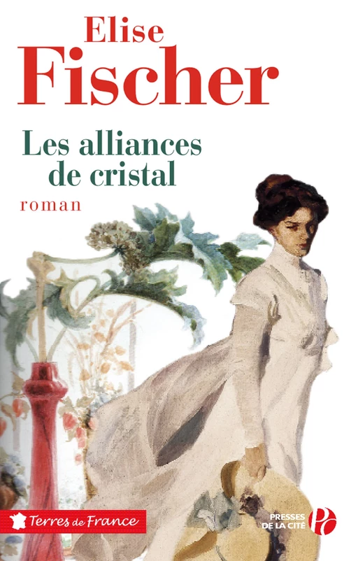 Les alliances de cristal - Élise Fischer - Place des éditeurs