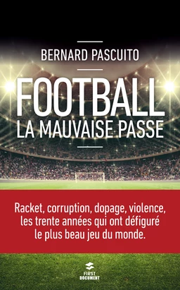 Football : la mauvaise passe