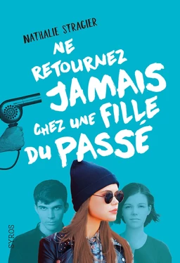 Ne retournez jamais chez une fille du passé