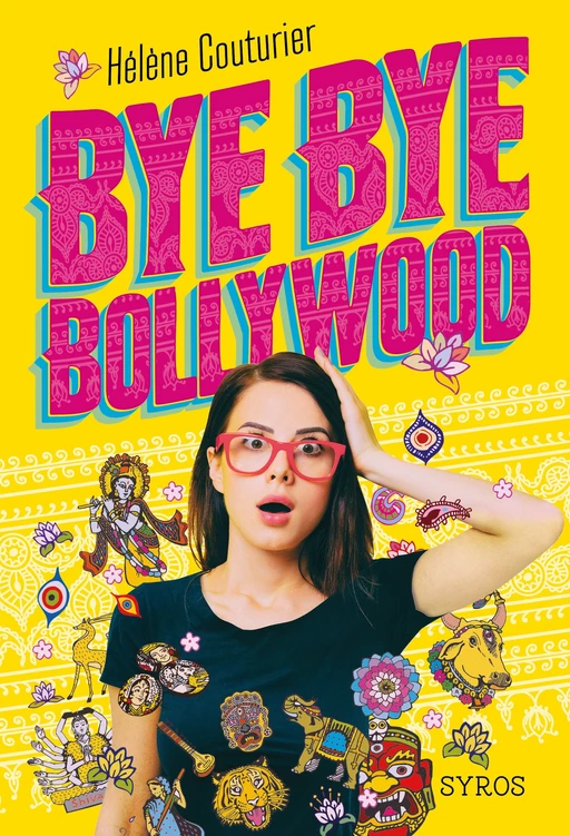 Bye Bye Bollywood - Hélène Couturier - Nathan