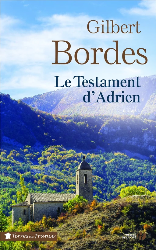 Le Testament d'Adrien - Gilbert Bordes - Place des éditeurs