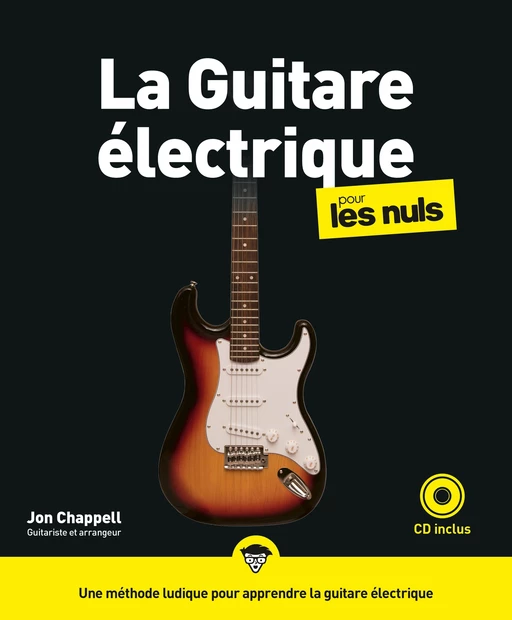 La Guitare électrique pour les Nuls, grand format, 2e éd - Jon CHAPPELL - edi8