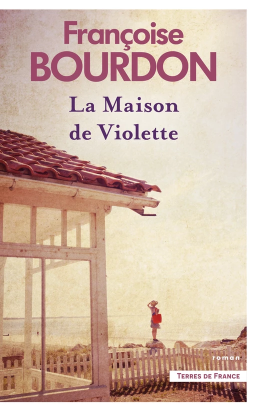 La Maison de Violette - Françoise Bourdon - Place des éditeurs