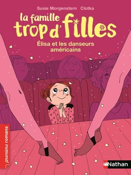 La famille trop d'filles : Elisa et les danseurs américains