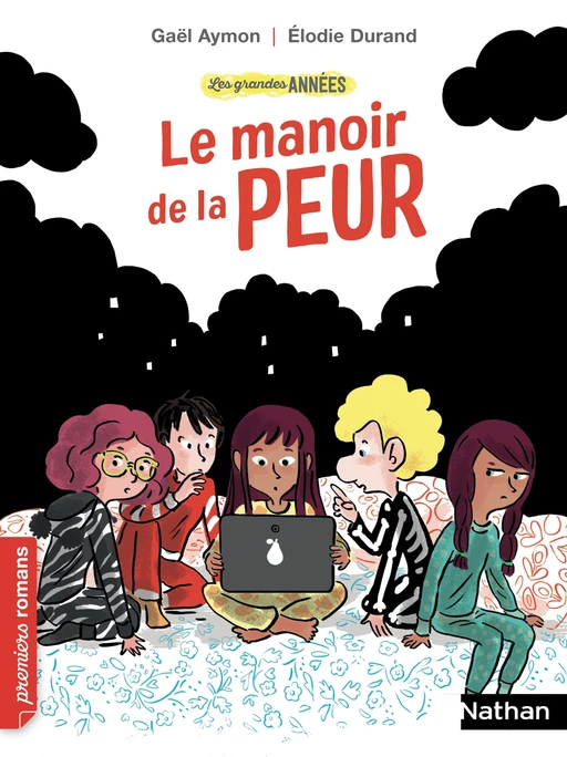 Les Grandes années : Le Manoir de la peur - Dès 7 ans - Gaël Aymon - Nathan