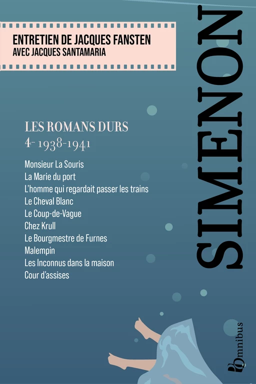 Les Romans durs, Tome 4 - Georges Simenon - Place des éditeurs