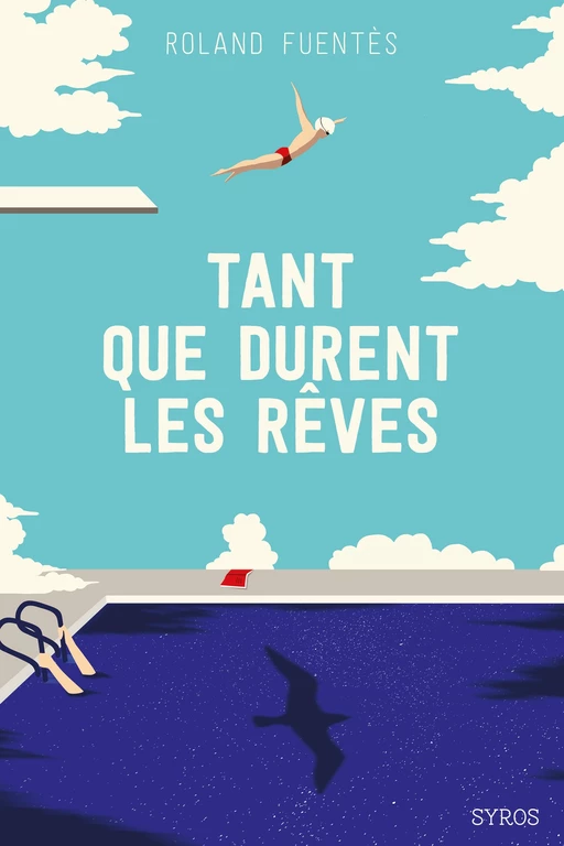 Tant que durent les rêves - Roland Fuentès - Nathan