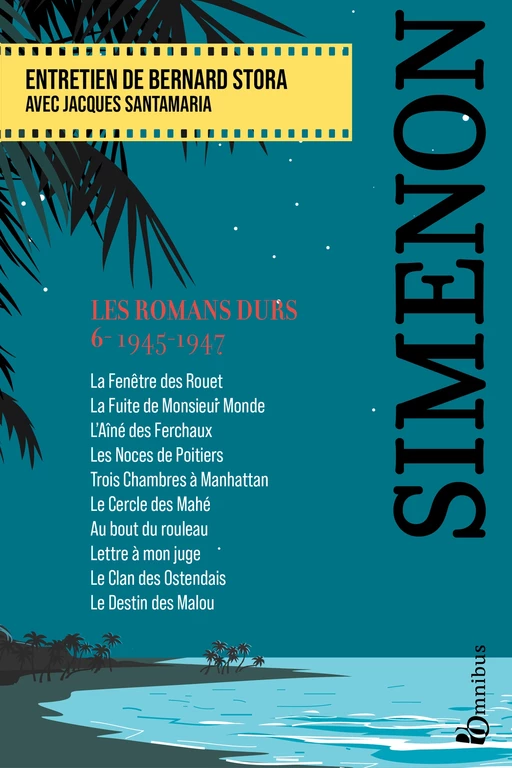 Les Romans durs, Tome 6 - Georges Simenon - Place des éditeurs