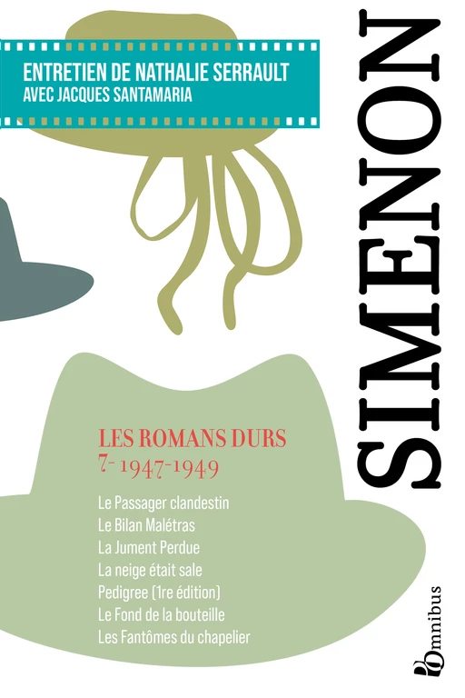 Les Romans durs : Tome 7 - Georges Simenon - Place des éditeurs