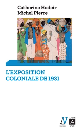 L'exposition coloniale de 1931