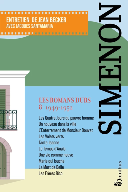 Les Romans durs : Tome 8 - Georges Simenon - Place des éditeurs