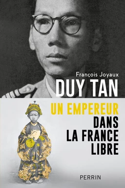 Duy Tân - Un empereur dans la France libre