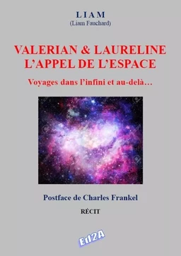 VALERIAN & LAURELINE L’APPEL DE L’ESPACE