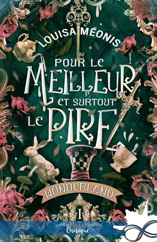 Pour le meilleur et surtout le pire - Louisa Méonis - Collection Infinity