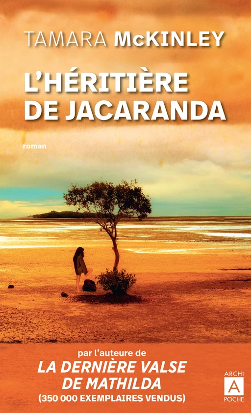 L'heritière de Jacaranda - Tamara Mckinley - L'Archipel