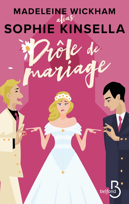 Drôle de mariage - Madeleine Wickham, Sophie Kinsella - Place des éditeurs