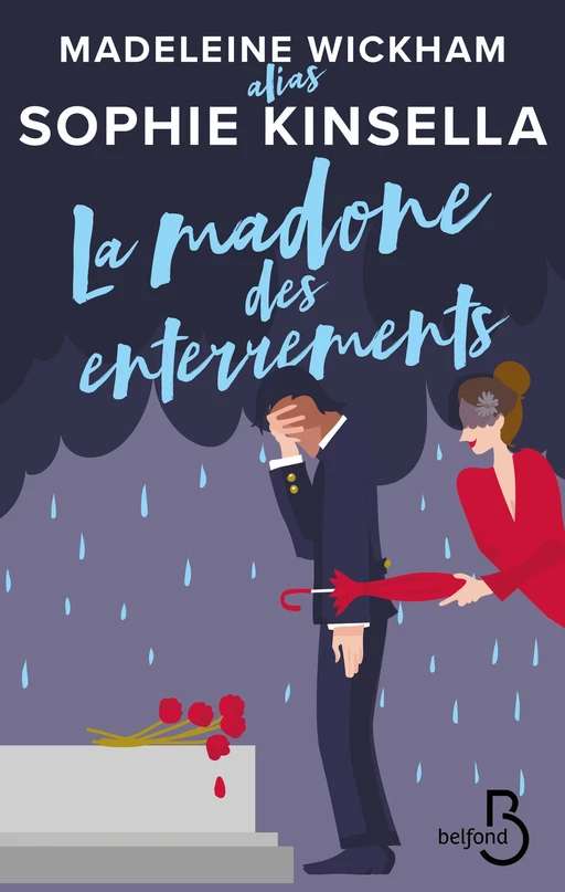 La Madone des enterrements - Madeleine Wickham, Sophie Kinsella - Place des éditeurs