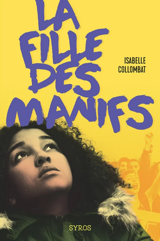 La fille des manifs - Isabelle Collombat - Nathan