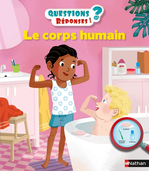 Le corps humain - Questions/Réponses - doc dès 5 ans - Agnès Vandewiele - Nathan