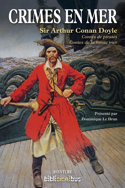 Crimes en mer - Année de la mer 2024-2025 - Arthur Conan Doyle - Place des éditeurs