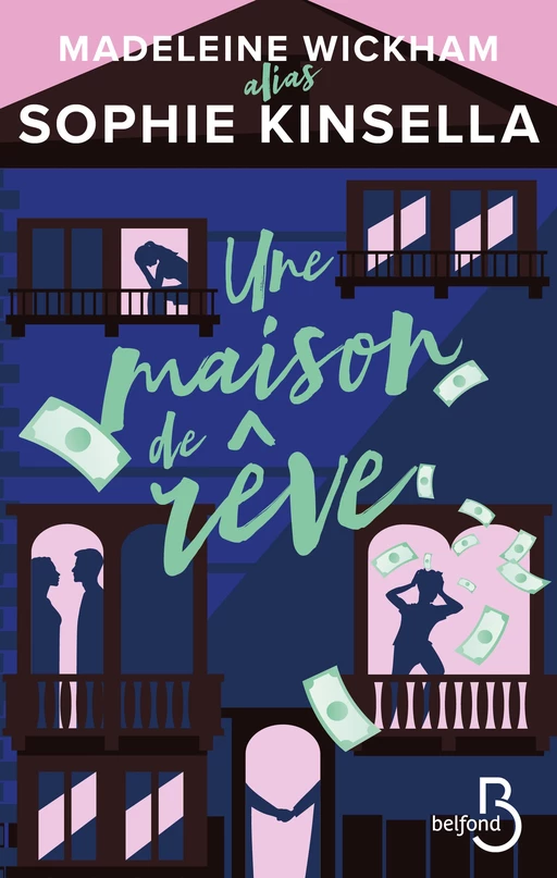 Une maison de rêve - Madeleine Wickham, Sophie Kinsella - Place des éditeurs