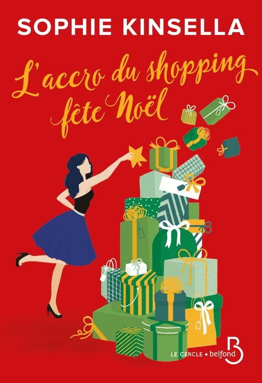 L'Accro du shopping fête Noël - Sophie Kinsella - Place des éditeurs