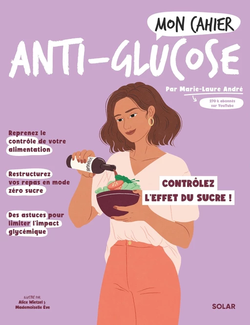 Mon cahier Anti-glucose - Marie-Laure André - edi8