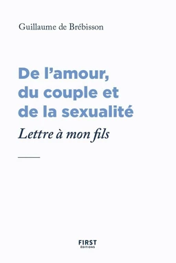 De l'amour, du couple et de la sexualité