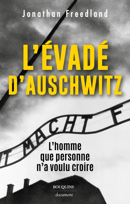 L'Évadé d'Auschwitz - Jonathan Freedland - Groupe Robert Laffont