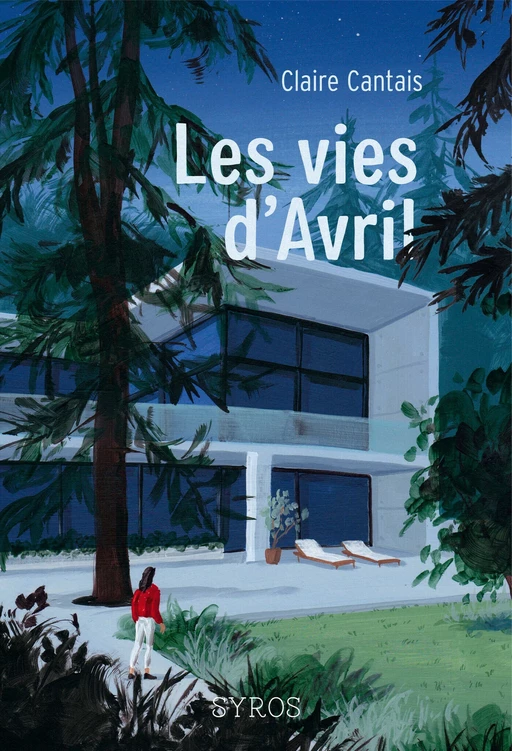 Les vies d'Avril - Claire Cantais - Nathan