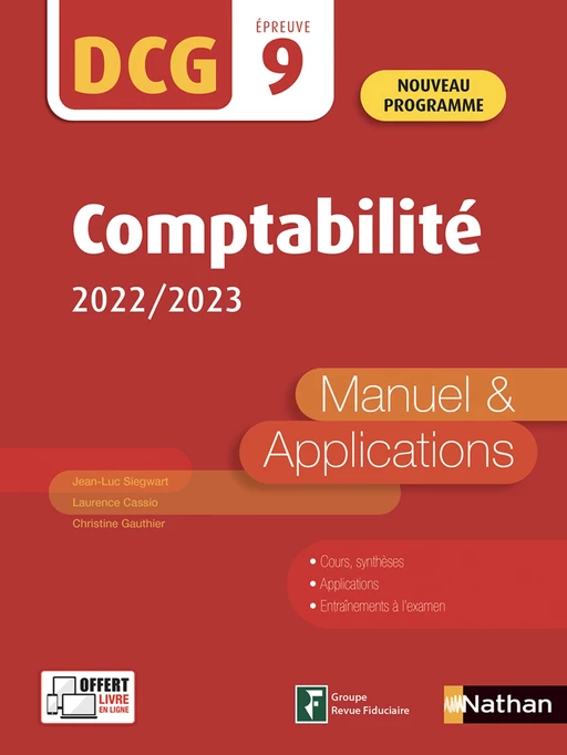 Comptabilité 2022-2023 - DCG 9 - EPUB - Christine Gautier, Laurence Cassio, Jean-Luc Siegwart - Nathan