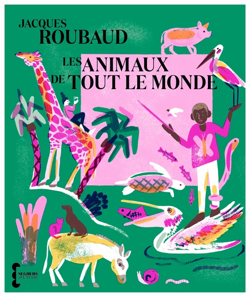 Les Animaux de tout le monde - Jacques Roubaud - Groupe Robert Laffont