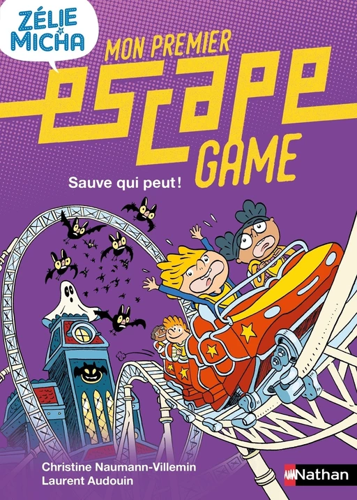 Mon premier Escape Game - Zélie & Micha : Sauve qui peut ! - Dès 6 ans - Livre numérique - Christine Naumann-Villemin - Nathan