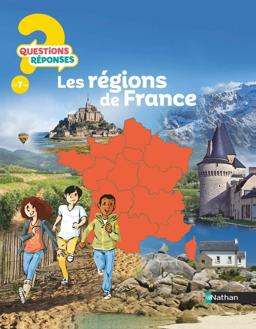 Les régions de France - Questions/Réponses - doc dès 7 ans - Sandrine Mirza - Nathan