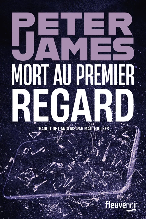 Mort au premier regard - Peter James - Univers Poche