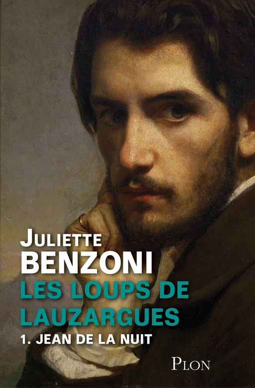 Les Loups de Lauzargues tome 1 - Jean de la nuit - Juliette Benzoni - Place des éditeurs