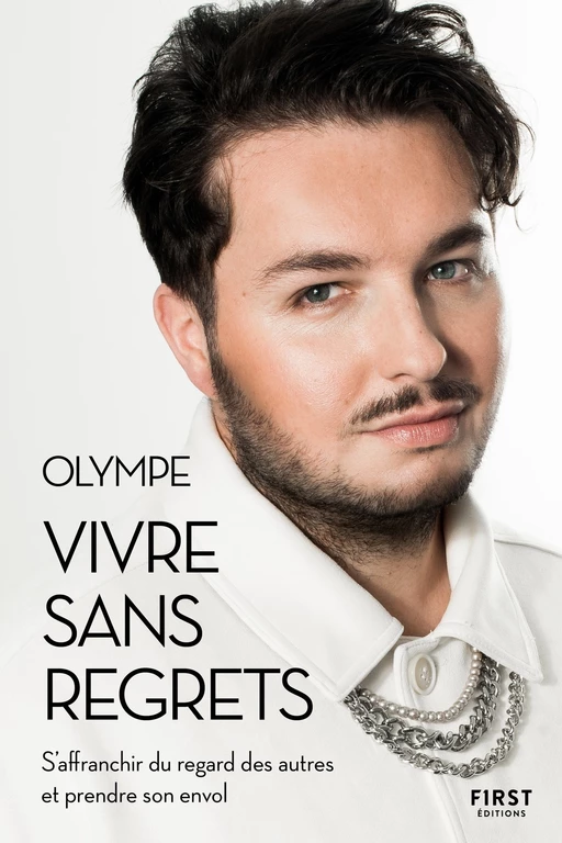 Vivre sans regrets -  Olympe - edi8