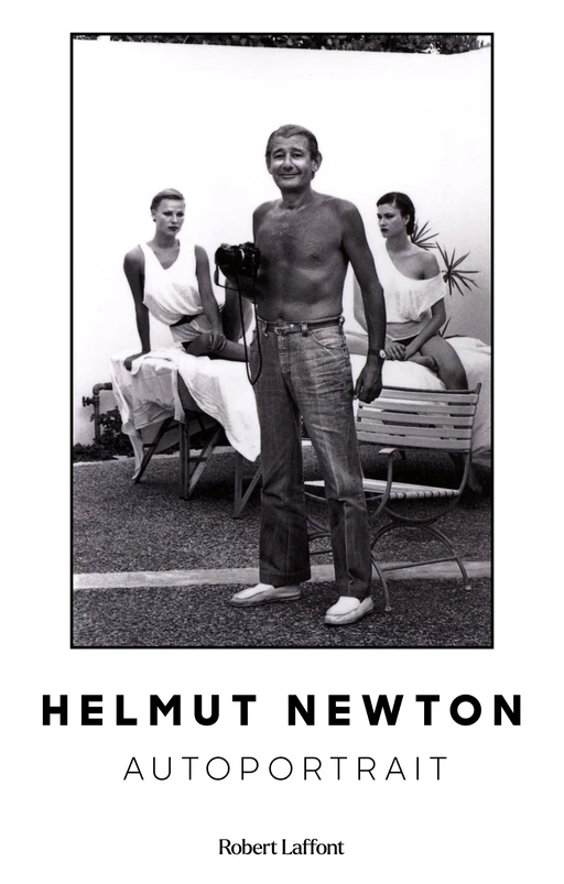 Autoportrait - Helmut Newton - Groupe Robert Laffont