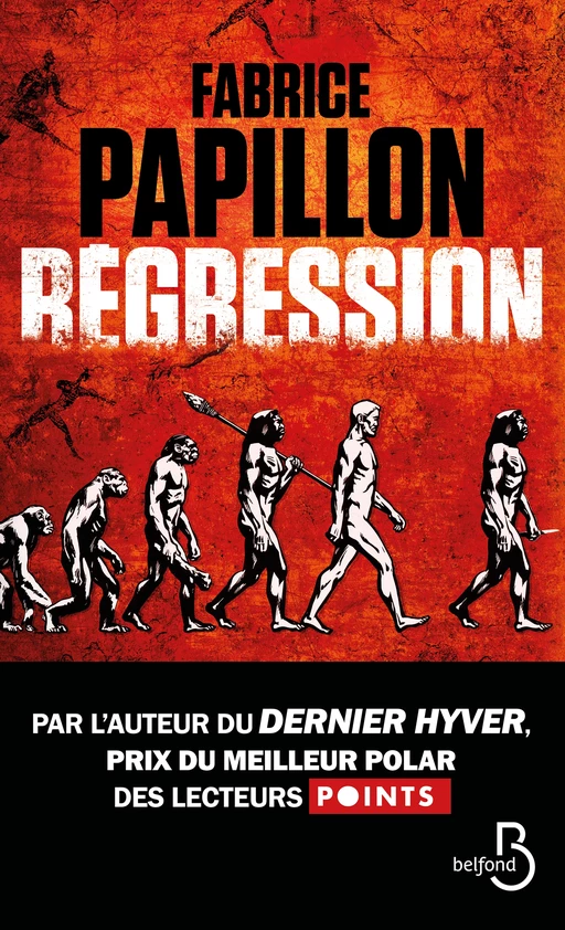 Régression - Fabrice Papillon - Place des éditeurs