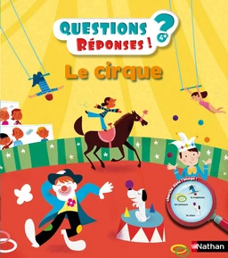 Le cirque - Questions/Réponses - doc dès 5 ans