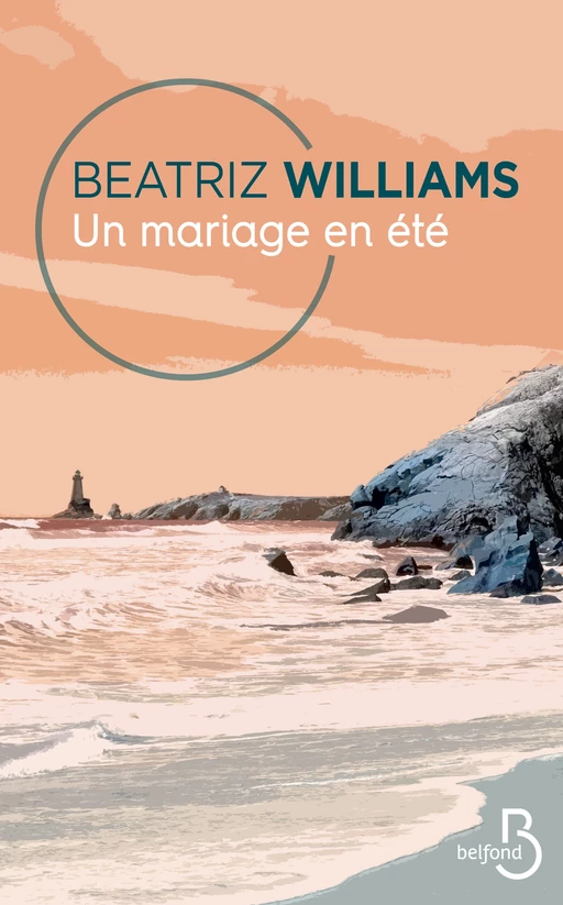 Un mariage en été - Beatriz Williams - Place des éditeurs