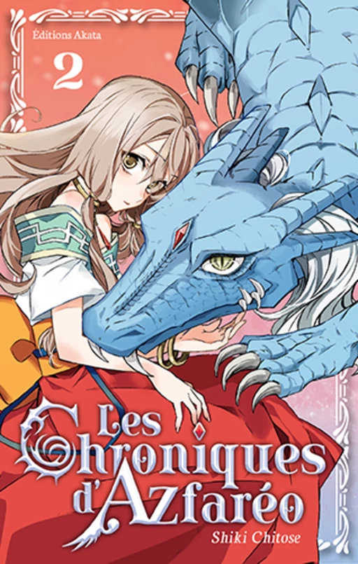 Les Chroniques d'Azfaréo - tome 2 - Chitose Shiki - Akata