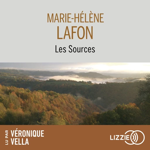 Les Sources - Marie-Hélène Lafon - Univers Poche