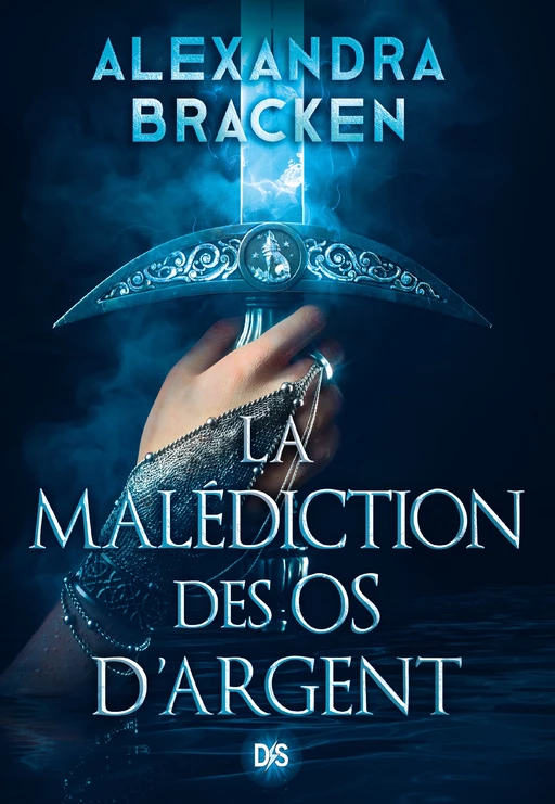 La Malédiction des os d'argent (e-book) - Tome 01 - Alexandra Bracken - Eilean Books