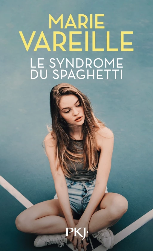 Le Syndrome du spaghetti - Marie Vareille - Univers Poche