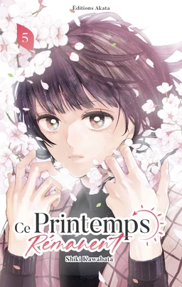 Ce printemps rémanent - Tome 5