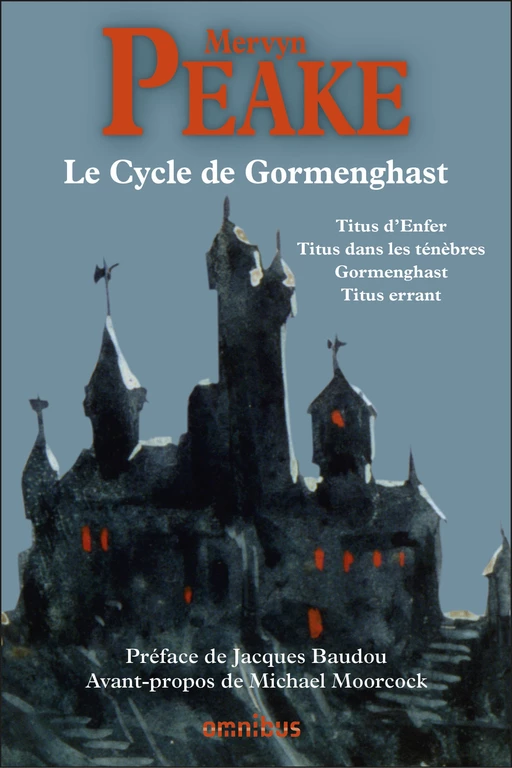 Le Cycle de Gormenghast - Mervyn Peake - Place des éditeurs