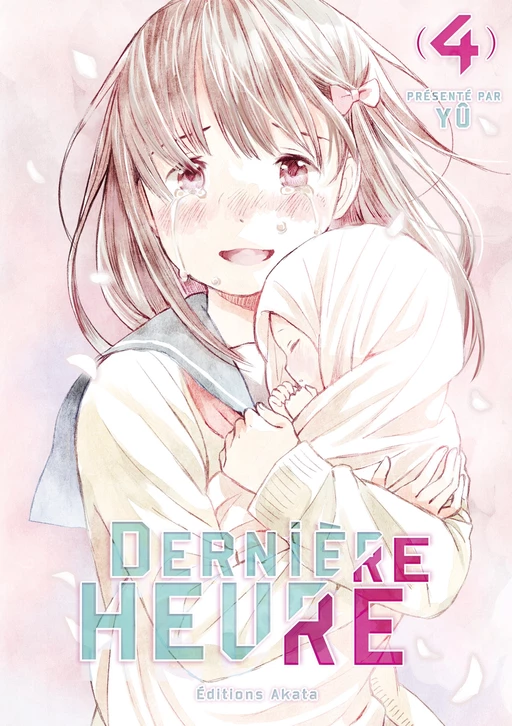 Dernière Heure - tome 4 -  Yu - Akata