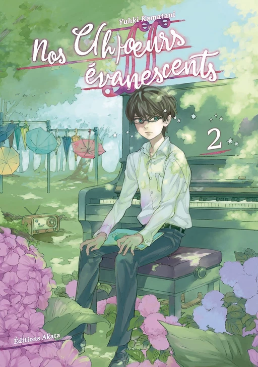 Nos c(h)oeurs évanescents - tome 2 - Yuhki Kamatani - Akata