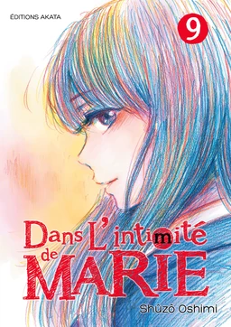 Dans l'intimité de Marie - tome 9